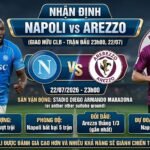 Nhận định Napoli vs Arezzo ngày 22/07 giao hữu CLB
